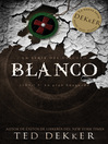 Blanco (eBook): La series del circulo, libro 3
